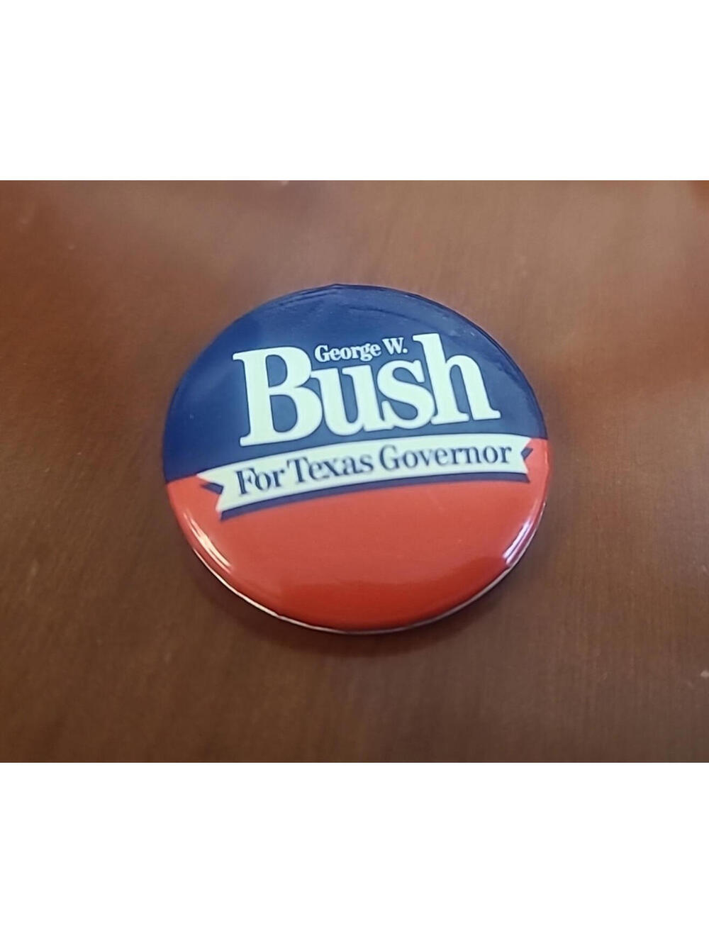 George W. Bush For Texas Governor Vtg Political Campaign 1" Pinback Button